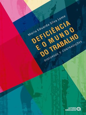 cover image of Deficiência e o mundo do trabalho